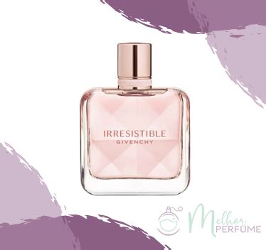 perfume irresistible givenchy resenha